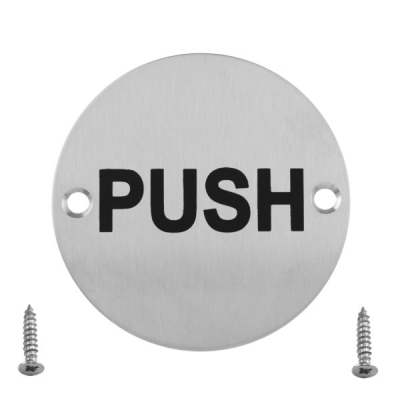 Push Disc Sign - Satin Stainless Steel