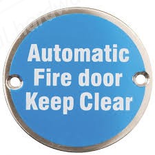 Automatic Fire Door Keep Clear Sign - Satin Stainless Steel (Silver Letters)