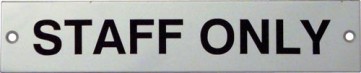 Staff Only Sign 175x35mm Sss