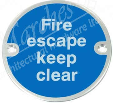 Fire Escape Keep Clear Circle Dia76mm Ss
