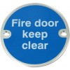 Fire Dr Keep Clear Circle Dia76mm Sss