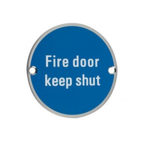 Fire Door  Keep Shut Sign - Satin Stainless Steel (Silver Letters)
