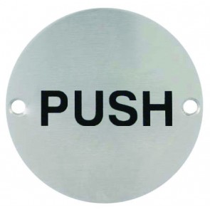 Push Disc Sign - Satin Stainless Steel 