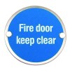 Fire Door Keep Clear Sign 75mm - Satin Stainless Steel 